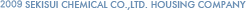 SEKISUI CHEMICAL CO.,LTD. HOUSING COMPANY